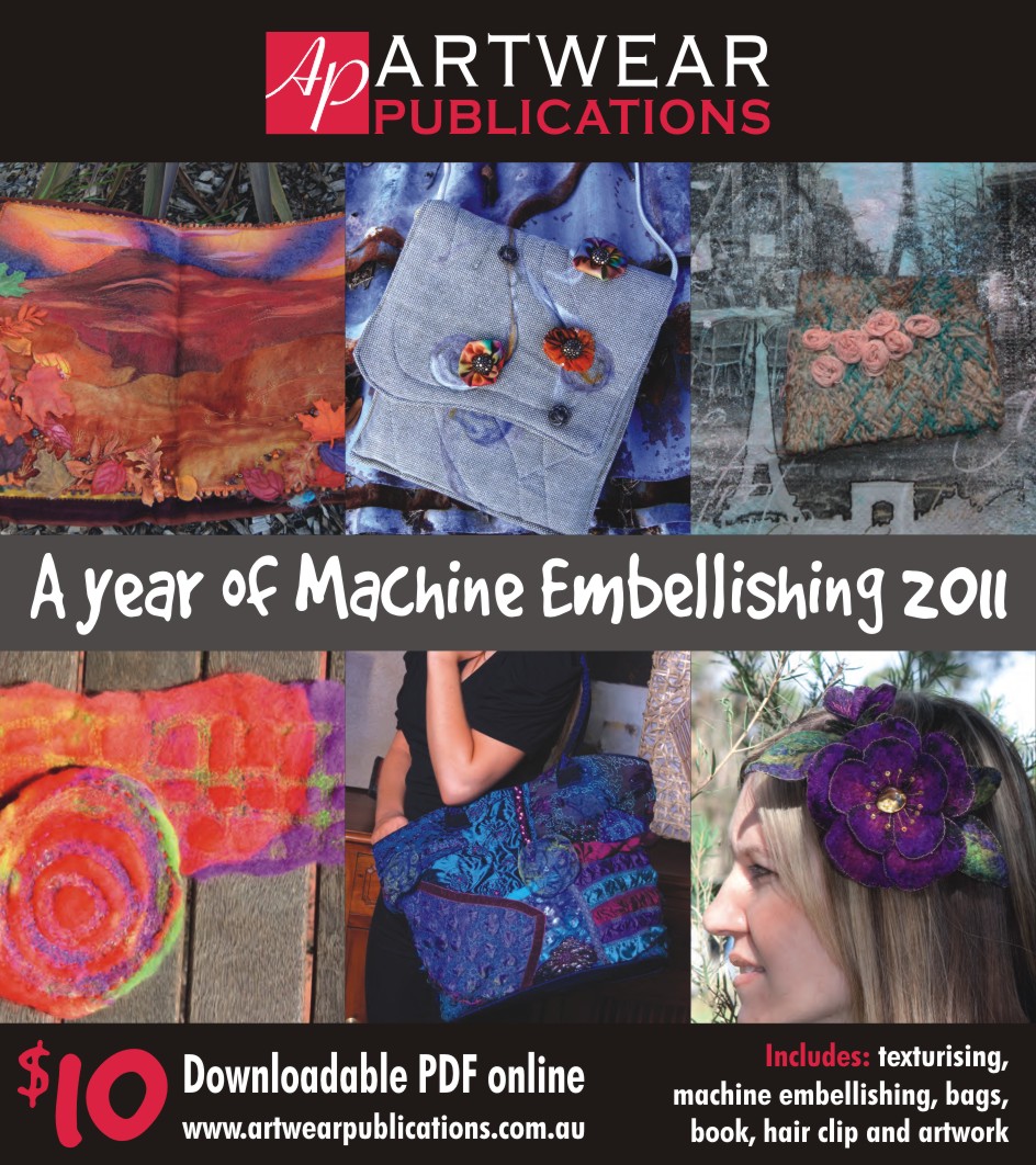 Using Embellishing Machines Artwear Publications | A Year of Machine Embellishing 2010 (PDF)